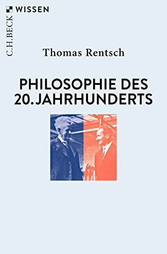 Philosophie des 20. Jahrhunderts: Von Husserl bis Derrida (Beck'sche Reihe) von Beck C. H.